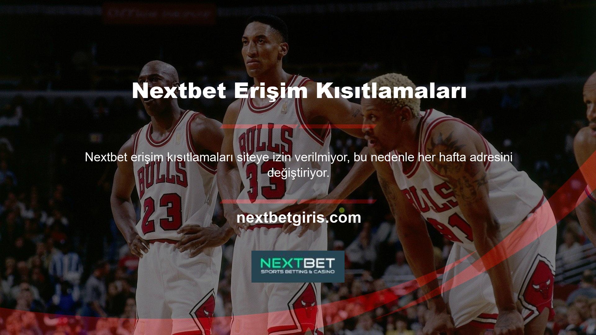 Bu yüzden her zaman web sitemizdeki yeni Nextbet adreslerini öğrenebilirsiniz